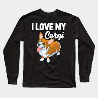 I Love My Corgi Long Sleeve T-Shirt